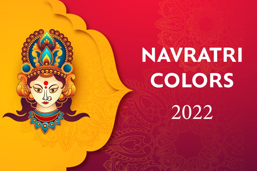 YOUR ULTIMATE GUIDE TO NAVRATRI COLORS 2022 Imported Products from