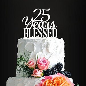 Silver Acrylic 25 Years Blessed Cake Topper, 25th Birthday Cake Topper, 25th Wedding Anniversary Cake Topper (Silver Blessed)