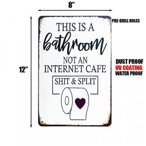8X12 Inches This is A Bathroom Not an Internet Cafe Metal Sign Funny Bathroom Signs Retro Vintage Wall Art Decor for Home Bars Clubs Cafes