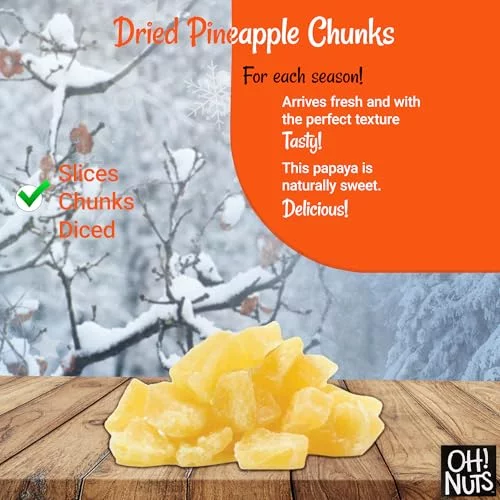 Oh Nuts Dried Pineapple - 1.5 Lb - Dried Fruit Chunks - Less Sugar ...