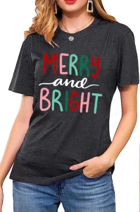 Christmas Shirts for Women Merry and Bright Letter Graphic Shirts Funny Printing Christmas Tops(MBT-04DG,Small)