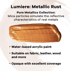 Jacquard Lumiere 2.25oz Fabric Paint Metallic Rust - Metallic Paint for Fabric, Leather, Canvas, Paper and Wood - Light-bodied Metallic Acrylic Paint